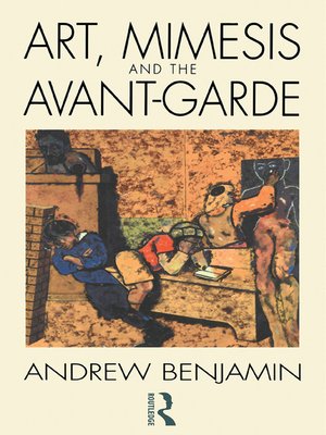 cover image of Art, Mimesis and the Avant-Garde